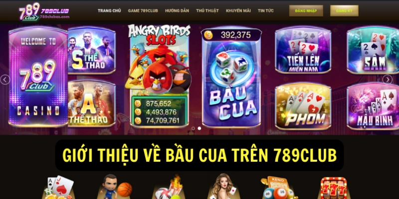 Giới thiệu game bầu cua 789Club